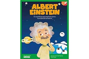 Albert Einstein.El científico que explicó cómo funciona el universo | Cuentos para niños para conocer a los grandes personaje