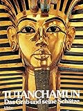 Tutanchamun: Das Grab und seine Schätze (Lübbe Geschichte) by 