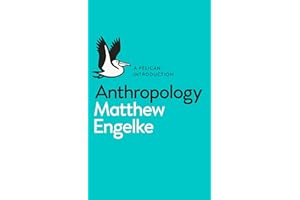 Anthropology: Matthew Engelke (Pelican Books)
