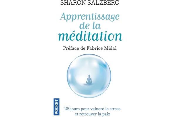 Apprentissage de la méditation: 28 jours pour vaincre le stress et l'angoisse
