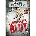 Verhasstes Blut - Ein Ruben-Hattinger-Thriller