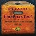 Produktbild It's Jamaica Jump Blues Time! Jamaican Sound System Classics 1941-1962 [VINYL] [Vinyl LP]