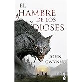 El hambre de los dioses (Serie Hermanos de Sangre, 2) (Literatura fant&aacute;stica)