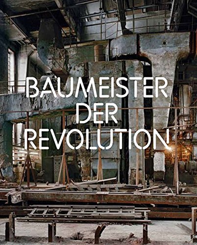 Baumeister der Revolution: Sowjetische Kunst und Architektur 1915-1935