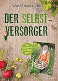 Image de Der Selbstversorger: Mit zahlreichen Infos und Anleitungen