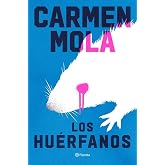Los Hu&eacute;rfanos (Autores Espa&ntilde;oles e Iberoamericanos)