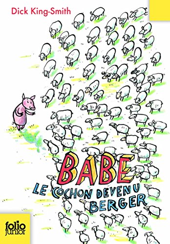 Babe : le cochon devenu berger