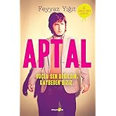 Aptal: Su&ccedil;lu Sen Değilsin, Kaybeden Biziz