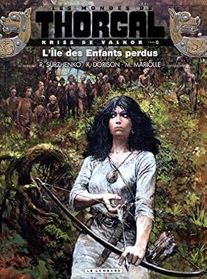 Kriss de Valnor - tome 6 - L'Ile des Enfants perdus
