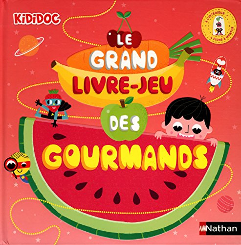 Le grand livre-jeu des gourmands