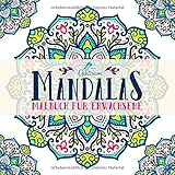 Achtsam Mandalas: Malbuch für Erwachsene by
