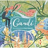 Gaud&iacute; (Il&middot;lustrats de Cru&iuml;lla)
