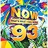 NOW That's What I Call Music! 93