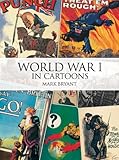 World War I in Cartoons by 