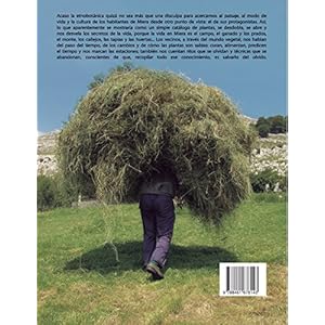 Etnobotanica En Miera: El Lexico, Los Usos de Las Plantas y La Vida Tradicional En Las Montanas de Cantabria