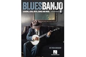 Blues Banjo: Lessons, Licks, Riffs, Songs & More [Lingua inglese]