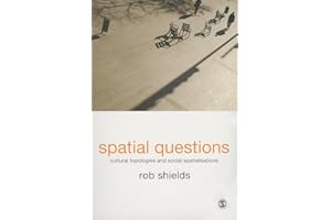Spatial Questions: Cultural Topologies and Social Spatialisation