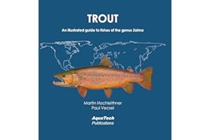 Trout: An illustrated guide to fishes of the genus Salmo