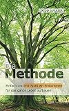 Image de Die Methode - Einfach und mit Spaß ein Einkommen für das ganze Leben aufbauen