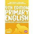 Primary English: Knowledge and Understanding (Achieving QTS Series)
