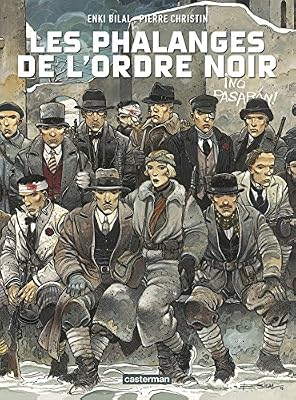 Enki Bilal Les Phalanges De L'ordre Noir