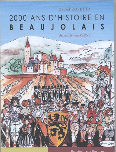 couverture de : 2000 ans d'histoire en Beaujolais