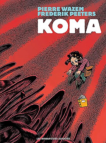 Koma - Intégrale 40 ans Koma - Intégrale 40 ans