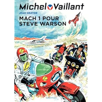 Michel Vaillant, tome 14 : Mach 1 pour Steve Warson