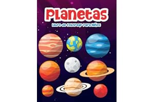Planetas Libro de Colorear para Niños: Un Súper Libro para Colorear con 80 Páginas de Lindos Diseños de Sistema Solar y Espacio para Niños de 4 a 8 Años: Un Gran Regalo para Niños y Niñas
