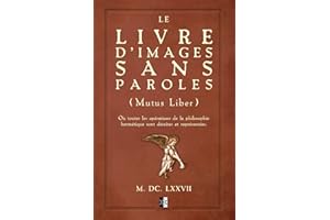 Le Livre d'Images sans Paroles: Mutus Liber