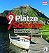 Produktbild 9 Plätze - 9 Schätze (Ausgabe 2018): Österreichs Kostbarkeiten und landschaftliche Leckerbissen