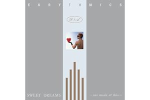 Sweet Dreams (Are Made Of This)
