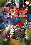 Image de Perry Rhodan: Der Posbi-Krieg (Sammelband): Sechs Romane in einem Band (Perry Rhodan-Taschenbuch 5)