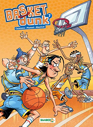 Basket dunk - tome 7 Basket dunk - tome 7