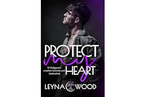 Protect my heart: Ein Bodyguard zwischen Kontrolle und Leidenschaft: Gay Romance (Vanguard Security, Band 3)