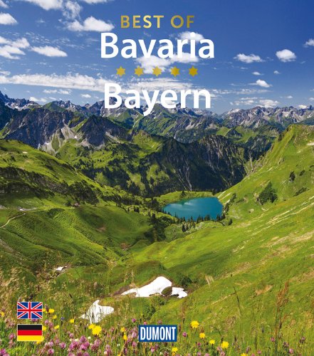 Preisvergleich Produktbild DuMont Bildband Best of Bavaria / Bayern