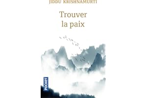 Trouver la paix (Evol - spiritualité/philosophie)