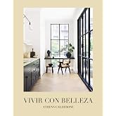 Vivir con belleza (ESPACIO DE DISE&Ntilde;O)