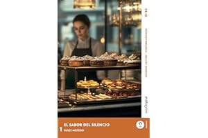 El Sabor del Silencio - Spanische Krimi-Lektüre B1-B2: Spannende Seiten & Worterklärungen