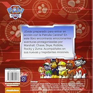Paw Patrol. ¡Nada es imposible para la Patrulla Canina!