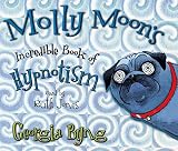 Cover zum Buch Molly Moon's Incredible Book of Hypno...