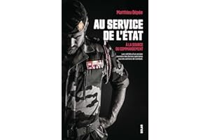 Au service de l'État: A la source du commandement | Forces spéciales