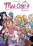 Mes cop's - tome 10: Cop'cake party
