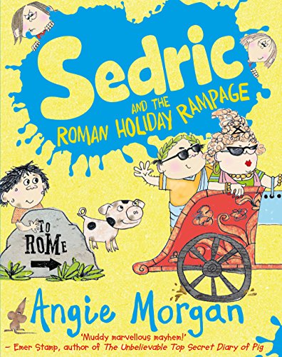 Download Sedric and the Roman Holiday Rampage (Sedric 3)
