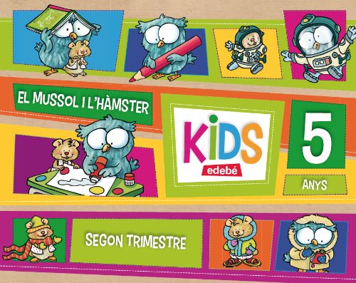 KIDS EDEBE 5 ANYS SEGON TRIMESTRE