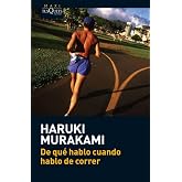 De qu&eacute; hablo cuando hablo de correr: 3 (MAXI)