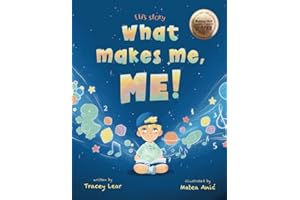 Eli’s Story: What Makes Me, ME!