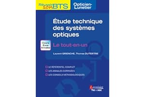 Étude technique des systèmes optiques: Le tout-en-un