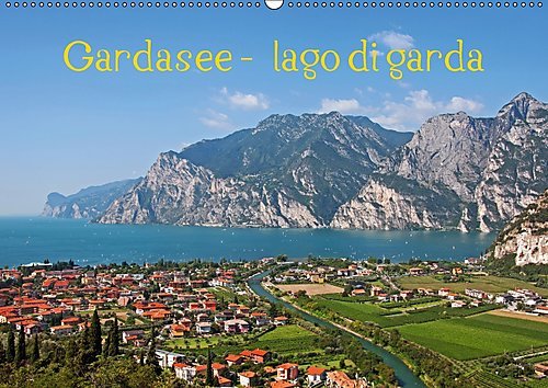 Gardasee - lago di Garda by Sascha Ferrari (Wandkalender 2017 DIN A2 quer): Kalender mit eindrucksvollen Bildern vom Gardasee (Monatskalender, 14 Seiten ) (CALVENDO Orte)