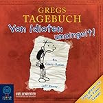 Von Idioten umzingelt! (Gregs Tagebuch 1)